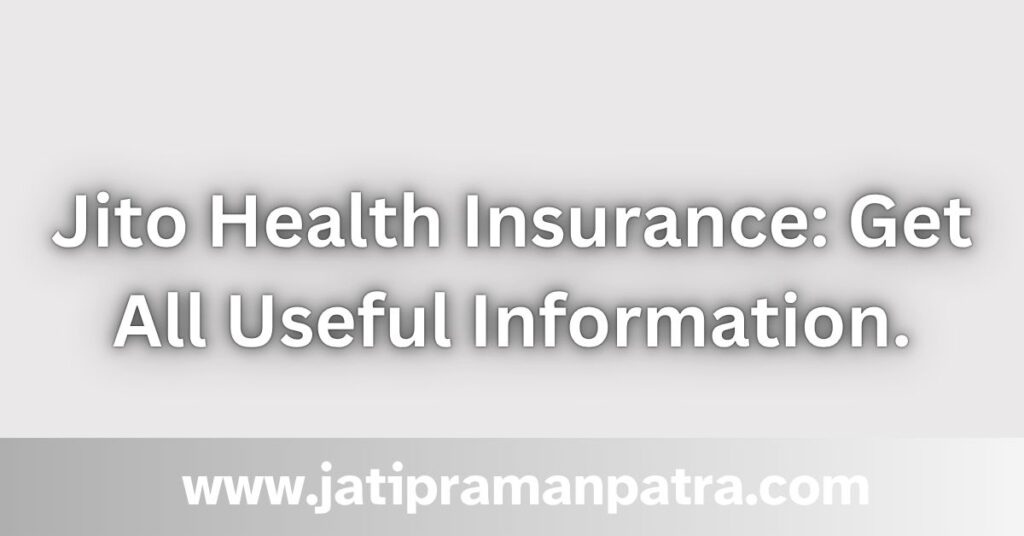 Jito Health Insurance