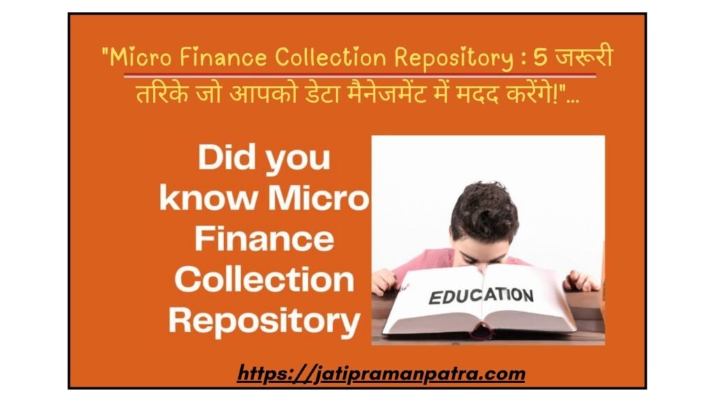 Micro Finance Collection Repository